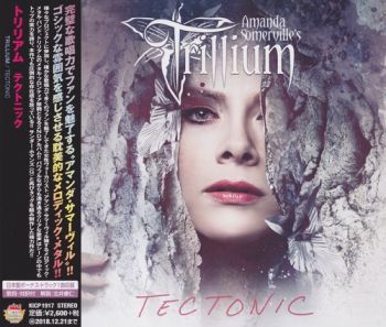 Trillium - Tectonic (Japanese Edition) (2018)