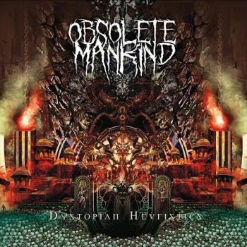 Obsolete Mankind - Dystopian Heuristics (2018)