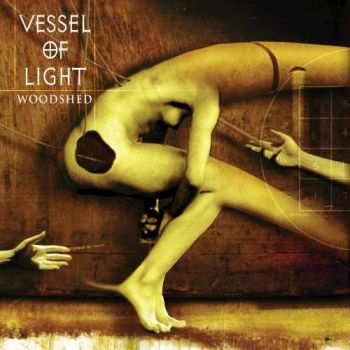 Vessel of Light - Woodshed (2018)