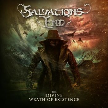 Salvation's End - The Divine Wrath Of Existence (2018)