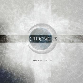 Chronicles - Breathing New Life (2018)