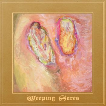 Weeping Sores - Weeping Sores [EP] (2017)