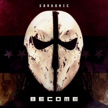 Zardonic - Become (2018)