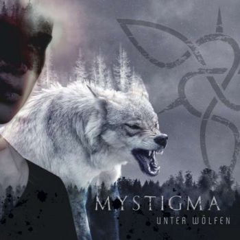 Mystigma - Unter Wolfen (2018)