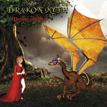 Drakon Myth - Destiny Of Love (2018)