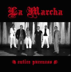 La Marcha - Entire Pureness (2009)