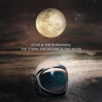 Echo & The Bunnymen - The Stars, The Oceans & the Moon (2018)