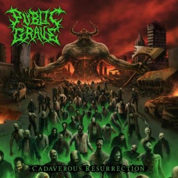 Public Grave - Cadaverous Resurrection (2018)