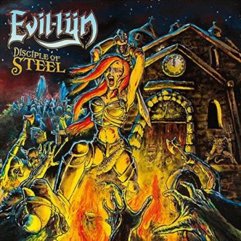 Evil-Lyn - Disciple Of Steel (2018)