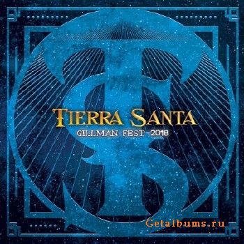 Tierra Santa - Gillman Fest (En Directo) (2018)