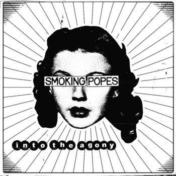 Smoking Popes - Into the Agony (2018)