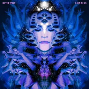 Be The Wolf - Empress (Japanese Edition) (2018)