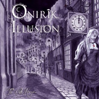 Onirik Illusion - The 13th Hour... (2017)