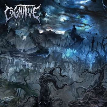 Cognitive - Matricide (2018)