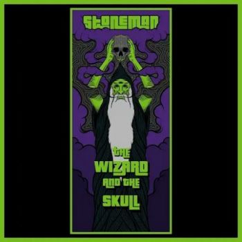 Stoneman - The Wizard And The Skull (2018)