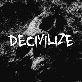 Decivilize - Decivilize (2014)