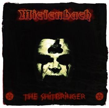 Miesenbach - The Shitbringer (2018)