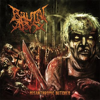 Brutal Abyss - Misanthropic Butcher (2018)