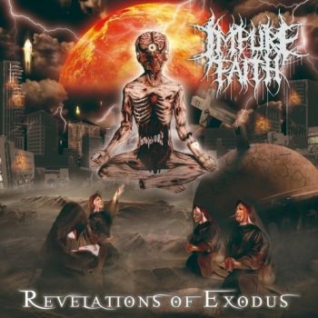 Impure Faith - Revelation Of Exodus (2018)