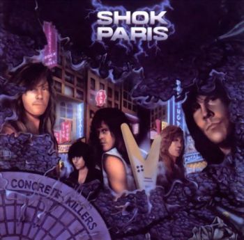 SHOK PARIS - Concrete Killers (1989)