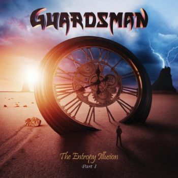 Guardsman - The Entropy Illusion - Part 1 (2018)