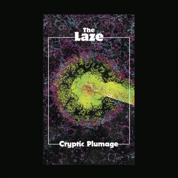 The Laze - Cryptic Plumage (2018)