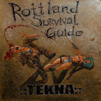 ::Tekna:: - Rottland Survival Guide (2018)