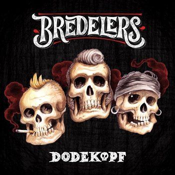 Les Bredelers - Dodekopf (2018)