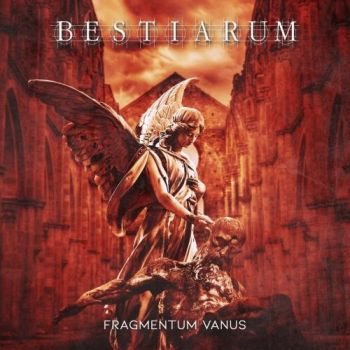 Bestiarum - Fragmentum Vanus (2018)