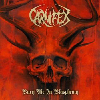 Carnifex - Bury Me In Blasphemy (EP) (2018)