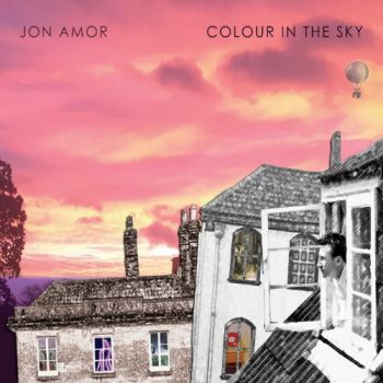 Jon Amor - Colour In The Sky (2018)