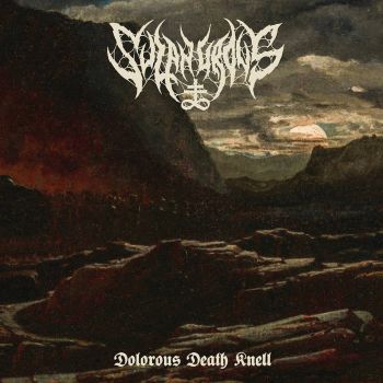 Sulphurous - Dolorous Death Knell (2018)