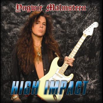 Yngwie Malmsteen - High Impact (2009)