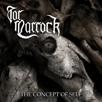 Tor Marrock - The Concept Of Self (2018)