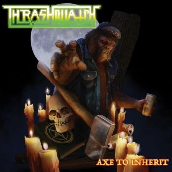Thrashquatch - Axe To Inherit (2018)