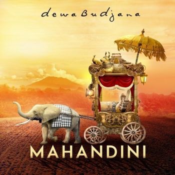 Dewa Budjana - Mahandini (2018) 