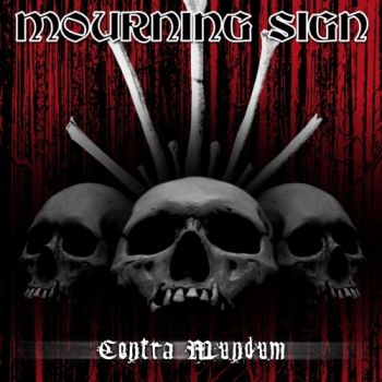 Mourning Sign - Contra Mundum (2018)