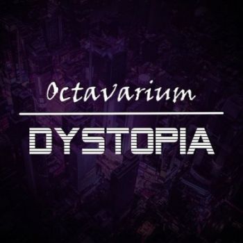 Octavarium - Dystopia (2018)