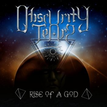 Obscurity Tears - Rise Of A God (2018)