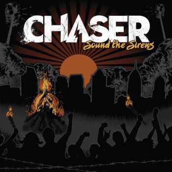 Chaser - Sound the Sirens (2018)