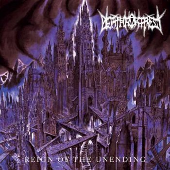 Death Fortress - Reign Of The Unending (2018)