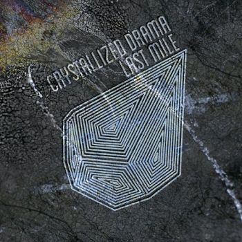 Crystallized Drama - Last Mile (2018)