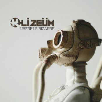 K-lizeum - Libere Le Bizarre (2018)
