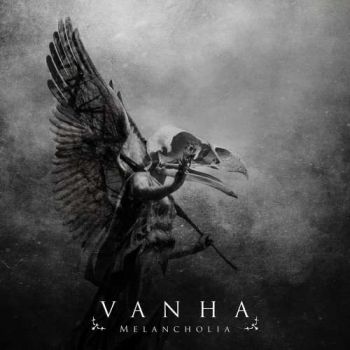 Vanha - Melancholia (2018)