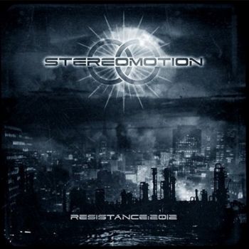 Stereomotion - Resistance:2012 (2006)