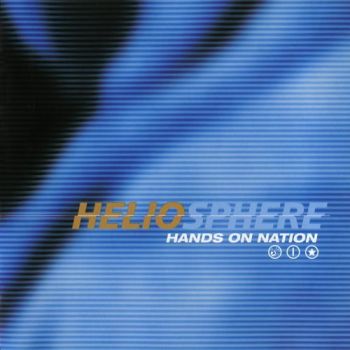 Heliosphere - Hands On Nation (2007)