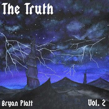 Bryan Platt - The Truth Vol. 2 (2019)