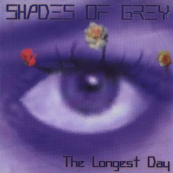 Shades Of Grey - The Longest Day (1997)