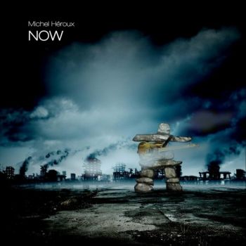 Michel Heroux - Now (2019)