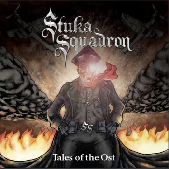 Stuka Squadron - Tales Of The Ost (2011)